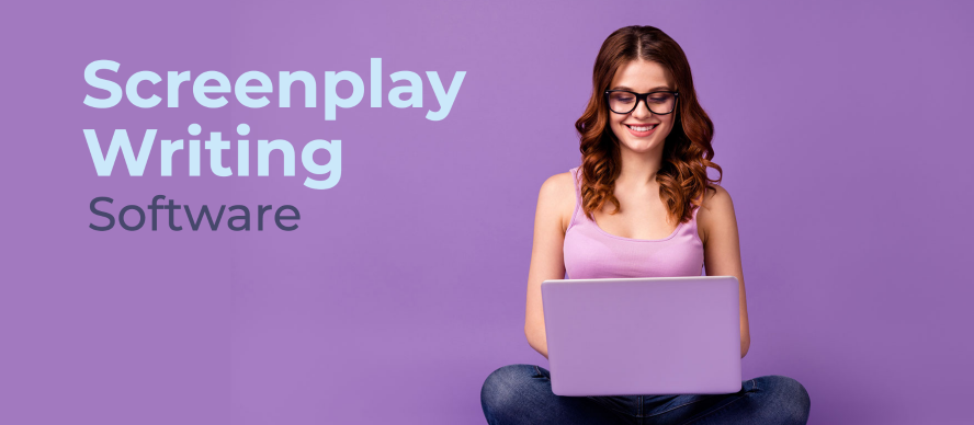 Screenplay Writing Software